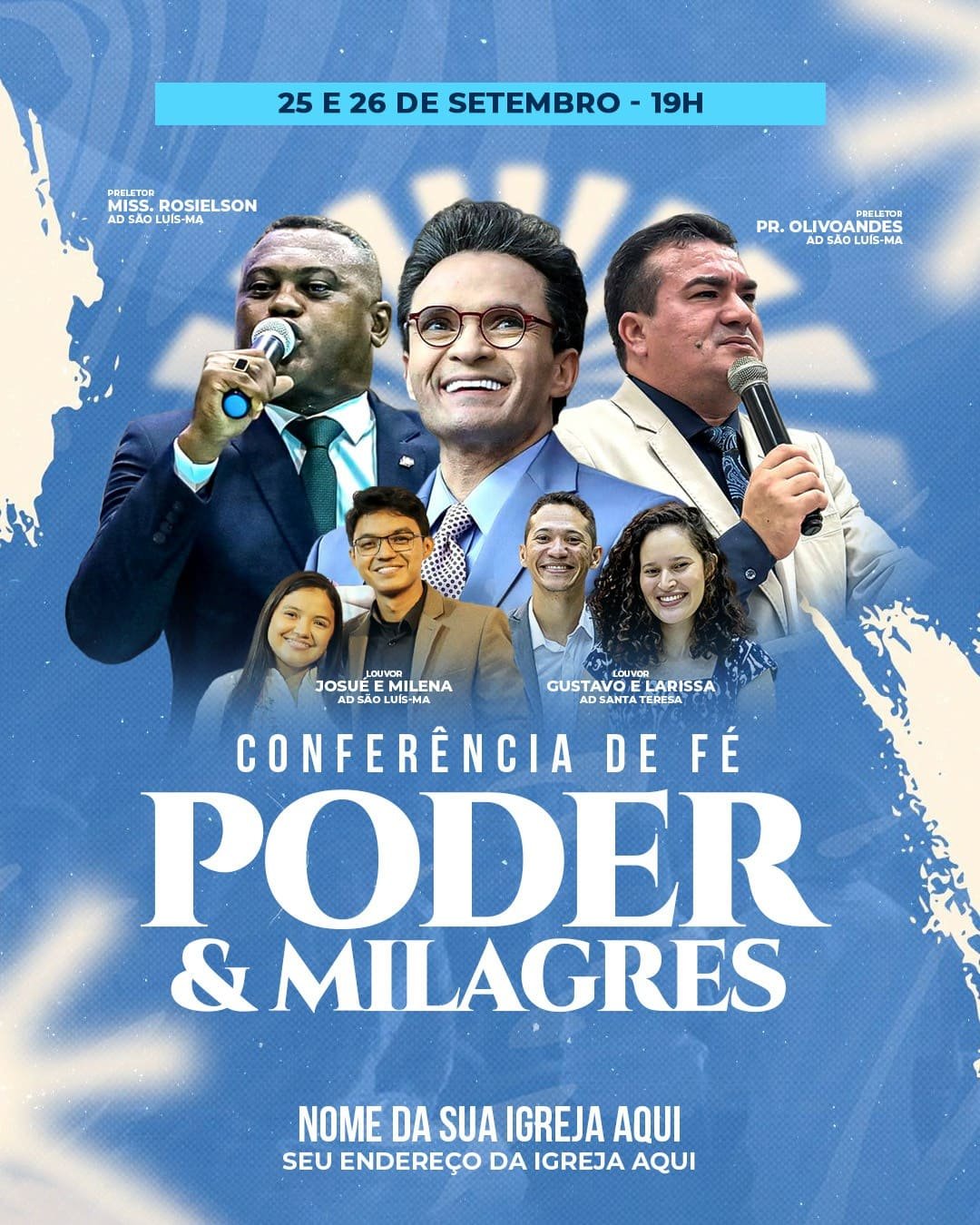 CONFERÊNCIA DE FÉ PODER E MILAGRES